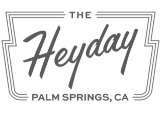 THE HEYDAY PALM SPRINGS, CA