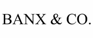 BANX & CO.