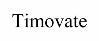 TIMOVATE