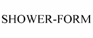 SHOWER-FORM
