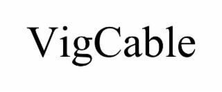 VIGCABLE