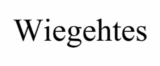 WIEGEHTES