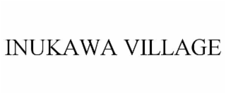 INUKAWA VILLAGE