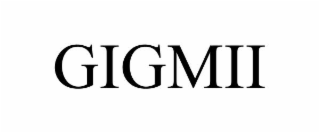 GIGMII