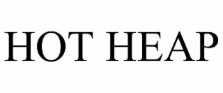 HOT HEAP