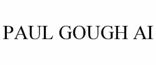 PAUL GOUGH AI
