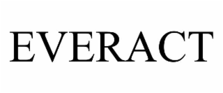 EVERACT