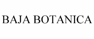 BAJA BOTANICA