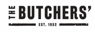 THE BUTCHERS' EST. 1952