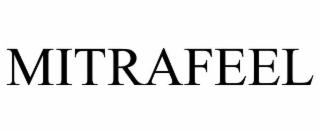 MITRAFEEL