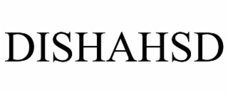 DISHAHSD