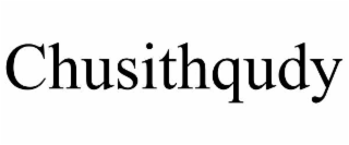 CHUSITHQUDY