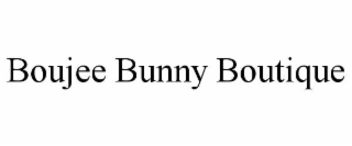 BOUJEE BUNNY BOUTIQUE