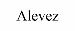 ALEVEZ