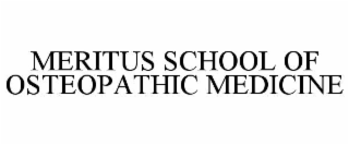 MERITUS SCHOOL OF OSTEOPATHIC MEDICINE