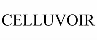 CELLUVOIR