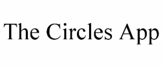 THE CIRCLES APP