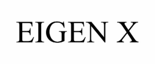 EIGEN X