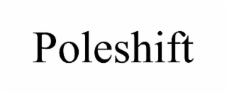 POLESHIFT