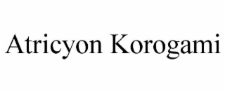 ATRICYON KOROGAMI