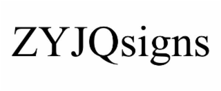 ZYJQSIGNS