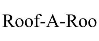 ROOF-A-ROO