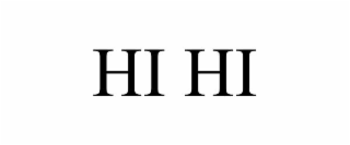 HI HI