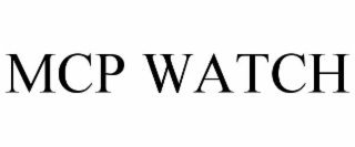 MCP WATCH