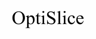 OPTISLICE