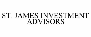ST. JAMES INVESTMENT ADVISORS