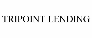 TRIPOINT LENDING