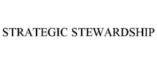 STRATEGIC STEWARDSHIP