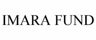 IMARA FUND
