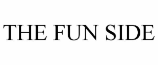 THE FUN SIDE