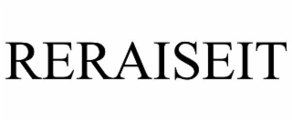 RERAISEIT