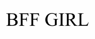 BFF GIRL