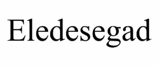 ELEDESEGAD