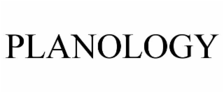 PLANOLOGY
