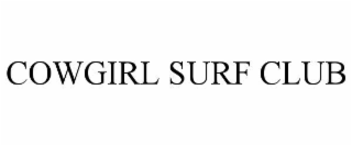 COWGIRL SURF CLUB
