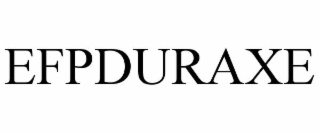 EFPDURAXE