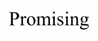 PROMISING