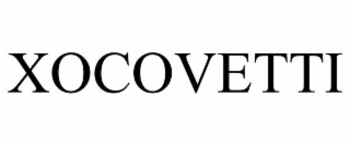 XOCOVETTI