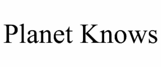 PLANET KNOWS