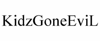 KIDZGONEEVIL