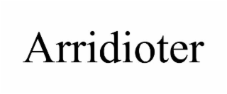 ARRIDIOTER