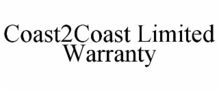 COAST2COAST LIMITED WARRANTY