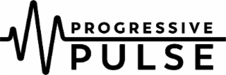 PROGRESSIVE PULSE