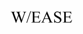 W/EASE