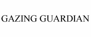 GAZING GUARDIAN