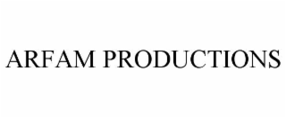 ARFAM PRODUCTIONS